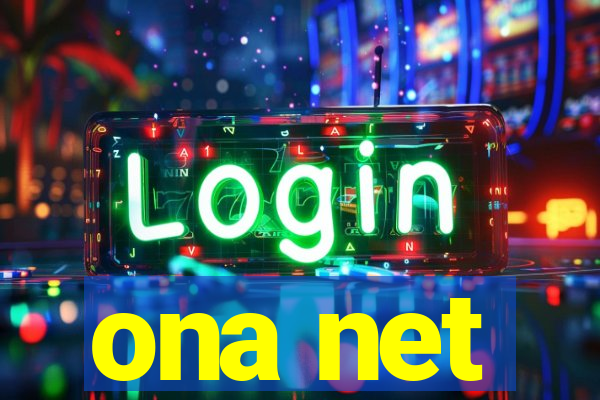 ona net